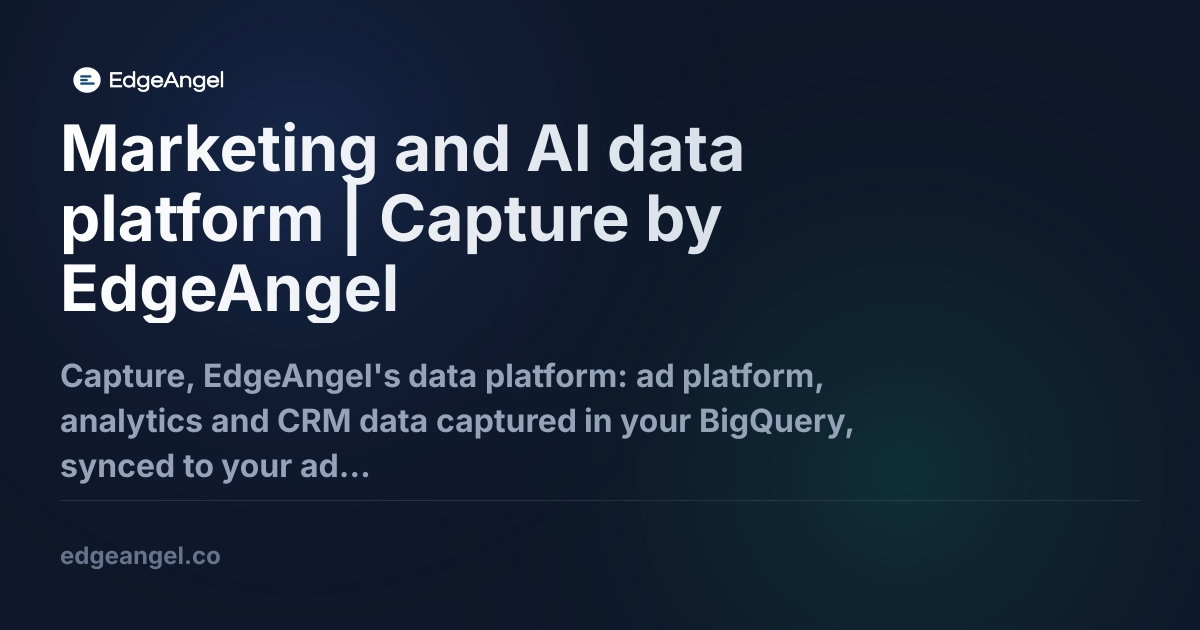 Capture: The Modular Data Platform to Activate Your Marketing & AI Data
